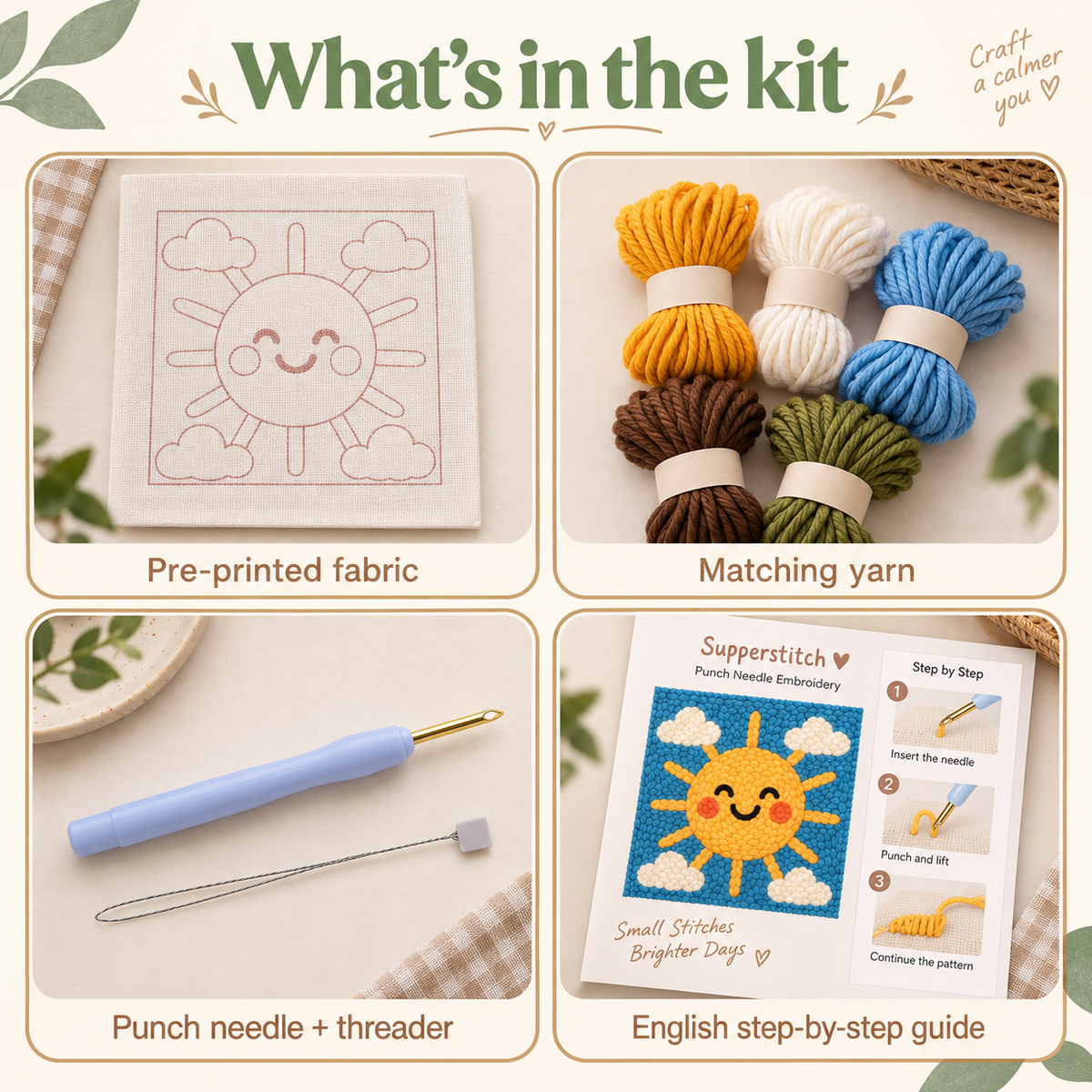Supperstitch punch needle kit contents: pre-printed fabric, matching yarn, punch needle and step-by-step guide